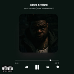Double Dash (Prod. Stunnahbeatz)
