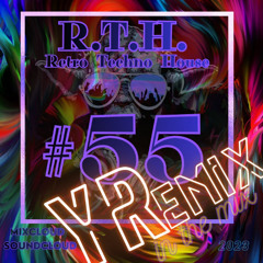 R.T.H. #55 - 136 Bpm - 01/2023
