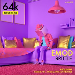 Emod - Brittle - (Ann LoV Remix) - [64k Recordings]