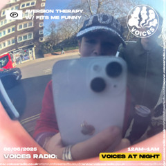 Aversion Therapy w/ FITS ME FUNNY  - 05/06/2025 - [Voices Radio]