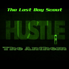 Hustle The Anthem feat 2Pac and Nina Simone (The Last Boy Scout) Prod (TellingBeatz)