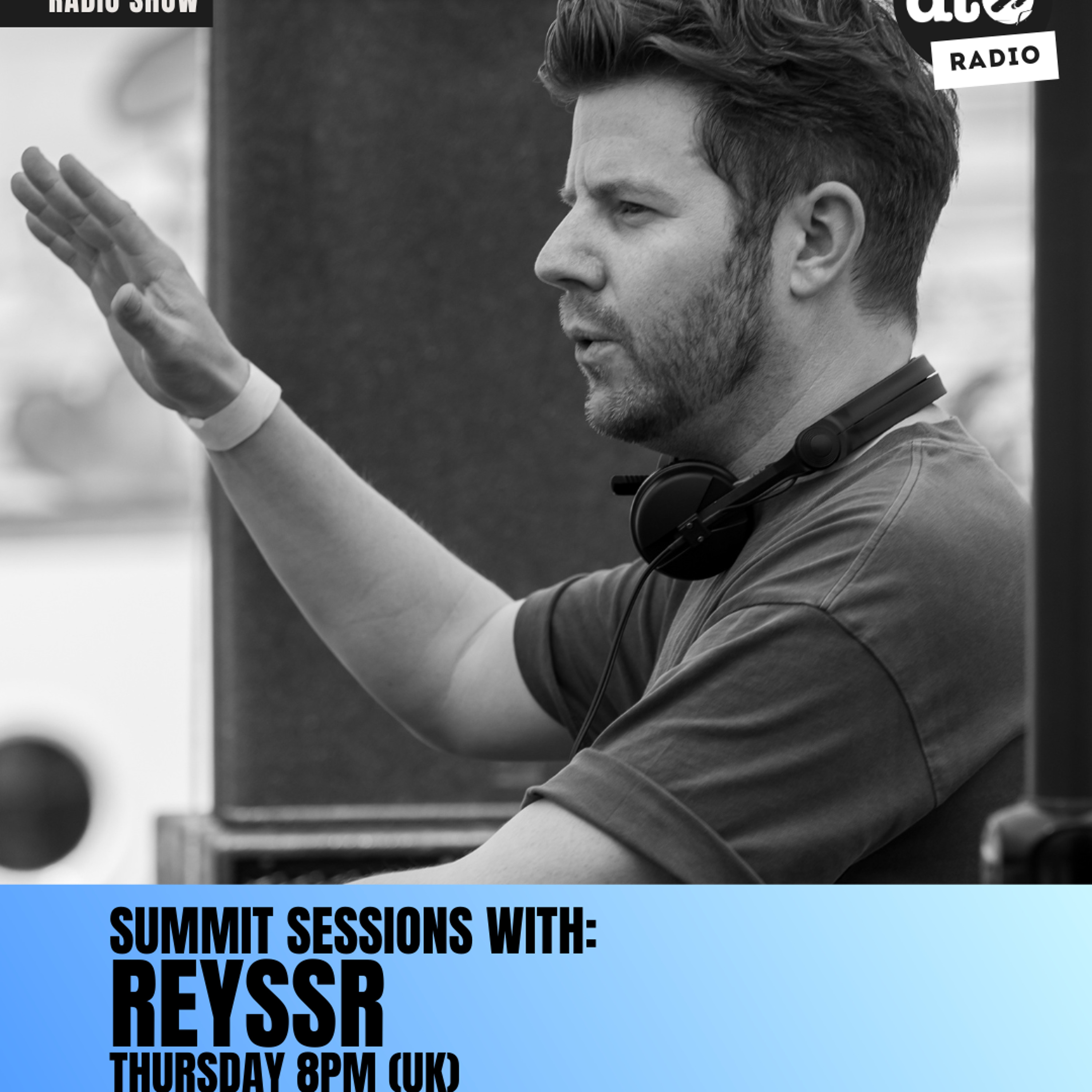 Summit Sessions with REYSSR Ep. 9 episode artwork