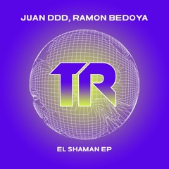 Juan Ddd, Ramon Bedoya - El Shaman