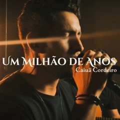 Um Milhão de Anos - Caiuã Cordeiro (cover) Theo Rubia.