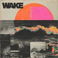 I wake, I move
