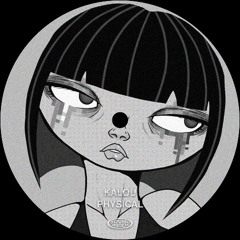 Kalou - Physical (FREE DOWNLOAD)