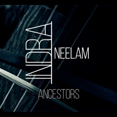 INDRANEELAM - Ancestors