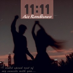 11:11 - Ace Randhawa (Prod. Odin)