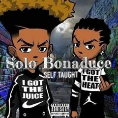 Solo Bonaduce - Self Taught (M&M By. F5Doit)