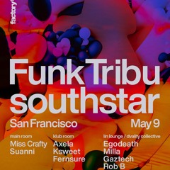 Rob B LIVE @ 1015 + Factory 93 (Support for Southstar / Funk Tribu)