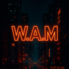 W.A.M