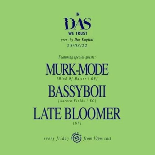 Stream Murk Mode On 5FM For In Das We Trust Presented By Das