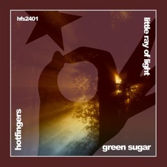 Green Sugar - Little Ray of Light (Radio Mix)