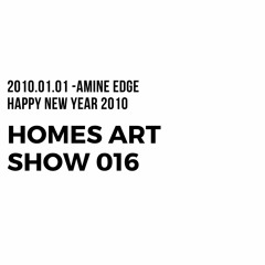 2010.01.01 - Homes Art Show 016 - Amine Edge Happy New Year 2010