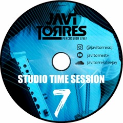 Javi Torres - Studio Time Session 7