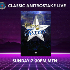 CLASSIC #NITROSTAKE LIVE - WWF THIS TUESDAY IN TEXAS IN OPINION AND REVIEW
