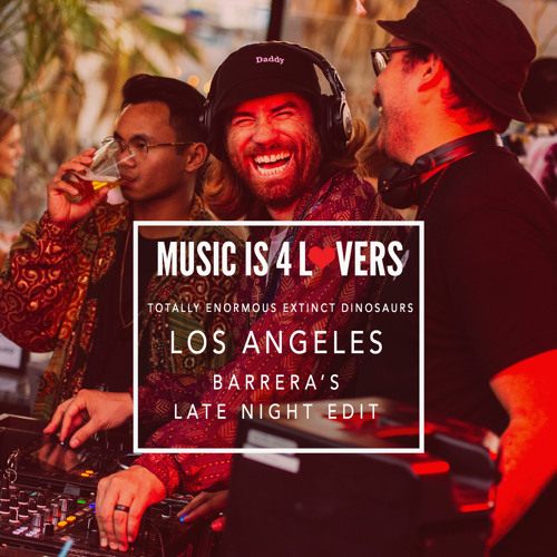 FREE DOWNLOAD -- T.E.E.D. - Los Angeles (Barrera's Late Night Edit) [Musicis4Lovers.com]