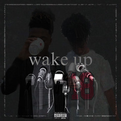 Wake up feat.Slatlyfee
