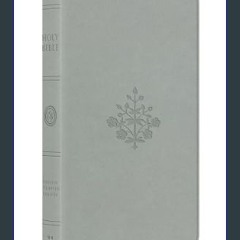 PDF [READ] 📕 ESV Large Print Value Thinline Bible (TruTone, River Stone, Branch Design)     Imitat