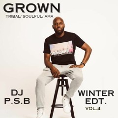 Grown vol 4 winter edt mixed by DJ PSB
