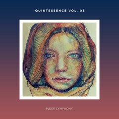 Various Artists - Quintessence Vol. 05 [IS068] | Inner Symphony