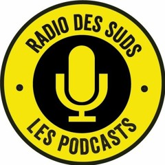 RADIO DES SUDS, EN HIVER - Le Podcast