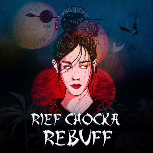 Rief Chocka - Rebuff