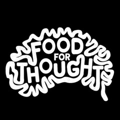 “FOOD 4 THOUGHT” 06 mix