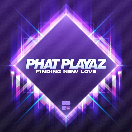 Phat Playaz - Finding New Love