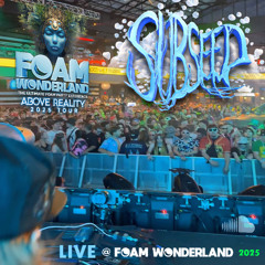 Subseed LIVE from Foam Wonderland 2025 St. Louis