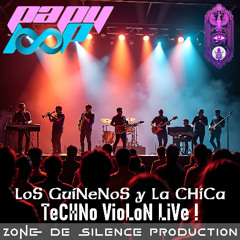LoS GuiNeNoS - TeCHNo VioLoN LiVe !