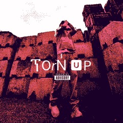 ToRN uP! 🍒🚨☎️🚩🎒🪫(prod. davegotbeats)