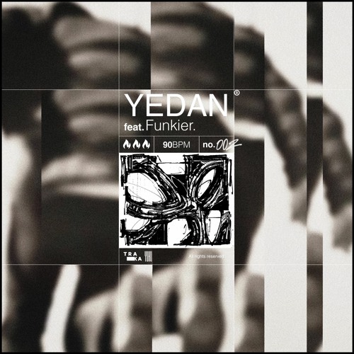 Yedan (feat. Funkier)