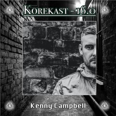 Korekast 16.0 - Kenny Campbell