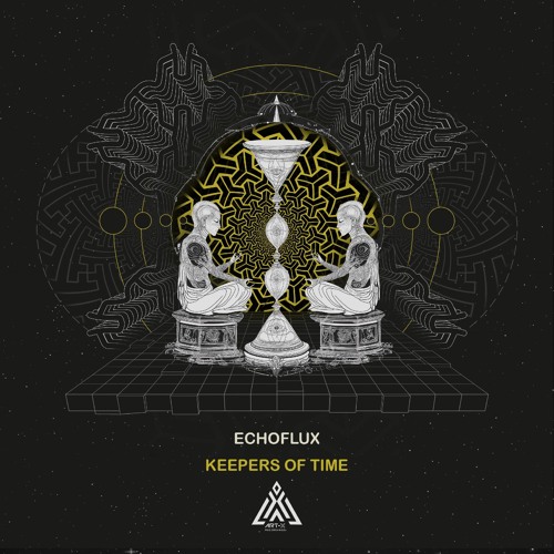 EchoFlux - Keepers Of Time ( OUT NOW on Art-x Recordings )