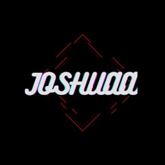JOSHUAA 004 (M3LODIC)