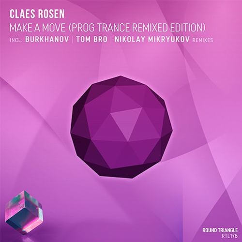 Claes Rosen - Make A Move (Burkhanov Remix)