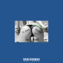 "She Work (Fast/Slow)" - Ti Jean Ft. Pusha Remix (Prod. Abrew)