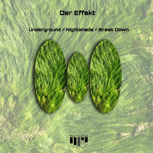 Der Effekt - Break Down (Original Mix)