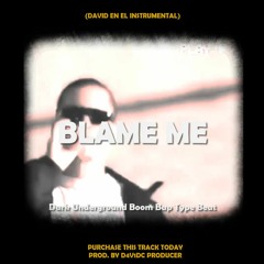 FREE "BLAME ME" Freestyle Dark Underground - Boom Bap Type Beat