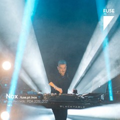 Nox - Live @ Fuse Records, PDA 2019 - 2021