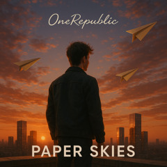 Paper Skies