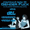 East Bay Mean Girls GenderFuck Live set