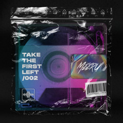 Take the first left 002