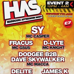 Sy & MC Frikshon @ HAS - Event 2 (07/06/2014)