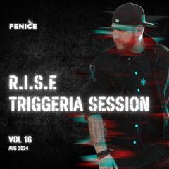 Triggeria Sessions - Vol.16 (August 2024)