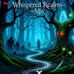 Whispered Realms-Mix