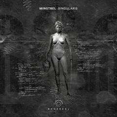 Minstrel - Singularis