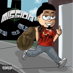 Mission (Prod. By PaidnFull)