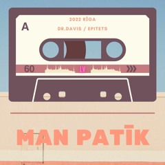 Man patīk - DrDavis / Epitets